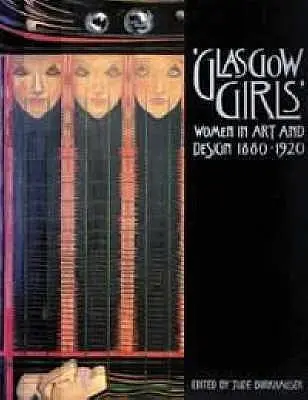Cover: 9781841951515 | Glasgow Girls | Women in Art and Design 1880-1920 | Jude Burkhauser