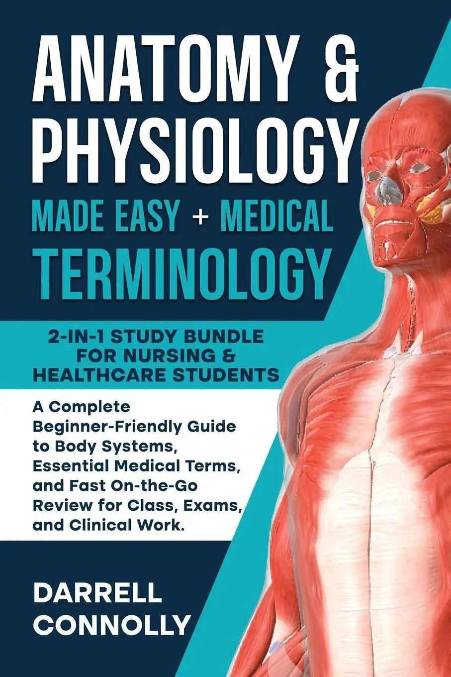 Cover: 9781950921515 | Anatomy &amp; Physiology Made Easy + Medical Terminology | Connolly | Buch