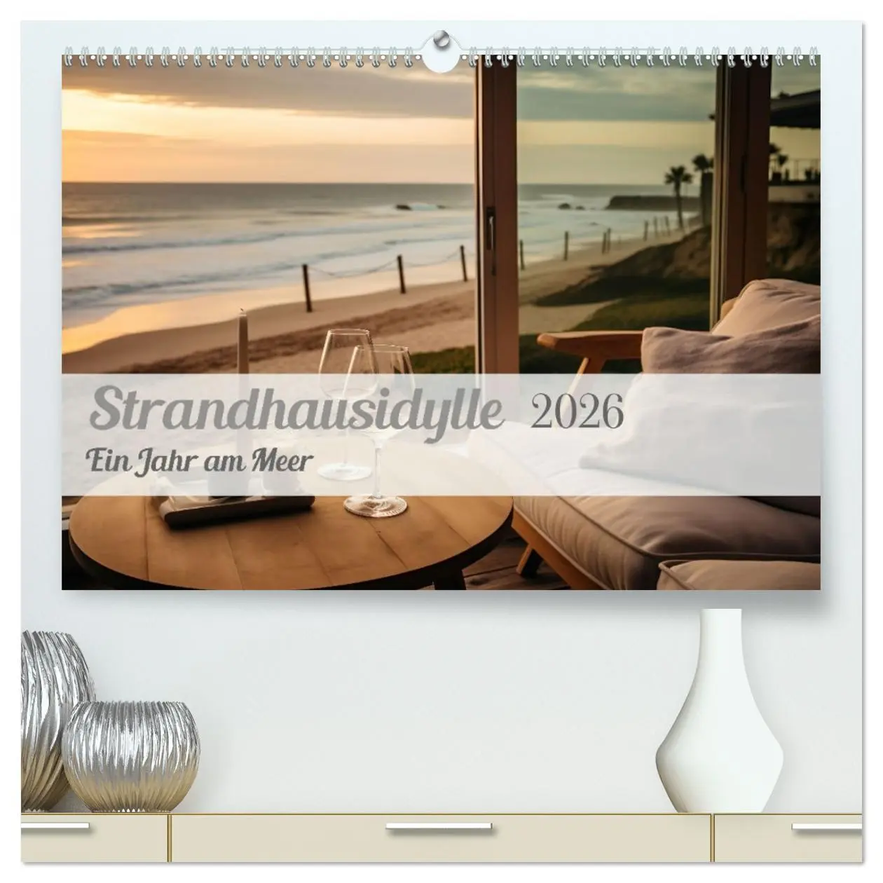 Cover: 9783457491515 | Strandhausidylle (hochwertiger Premium Wandkalender 2026 DIN A2...