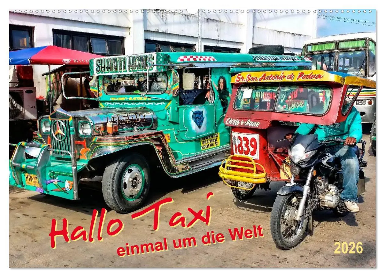 Cover: 9783516031515 | Hallo Taxi - einmal um die Welt (Wandkalender 2026 DIN A2 quer),...