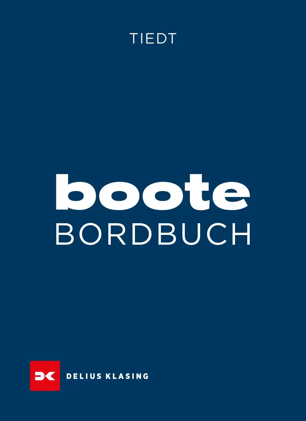 Cover: 9783667131515 | Boote-Bordbuch | Für Motorbootfahrer | Christian Tiedt | Taschenbuch