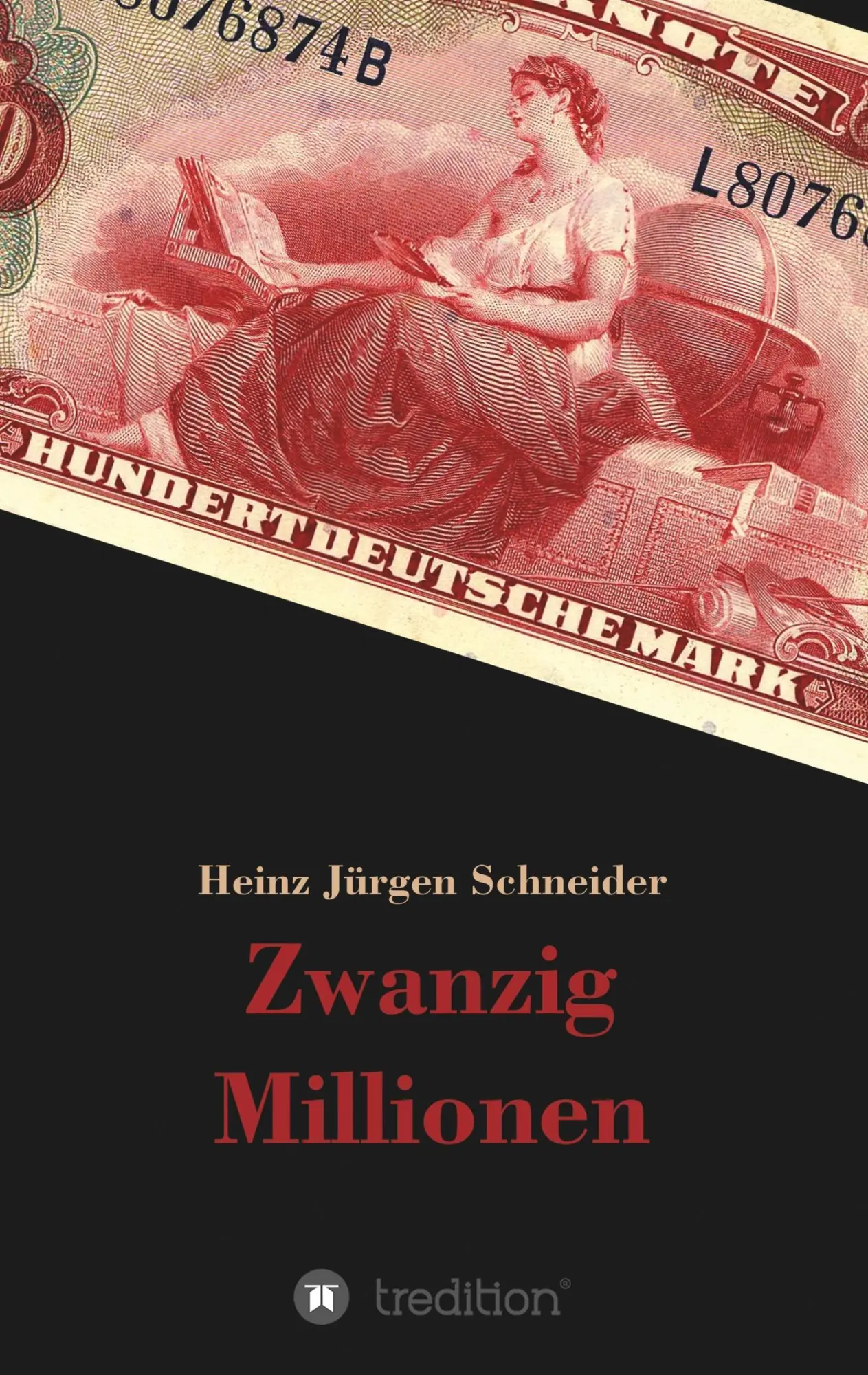 Cover: 9783743981515 | Zwanzig Millionen | Heinz Jürgen Schneider | Taschenbuch | 224 S.