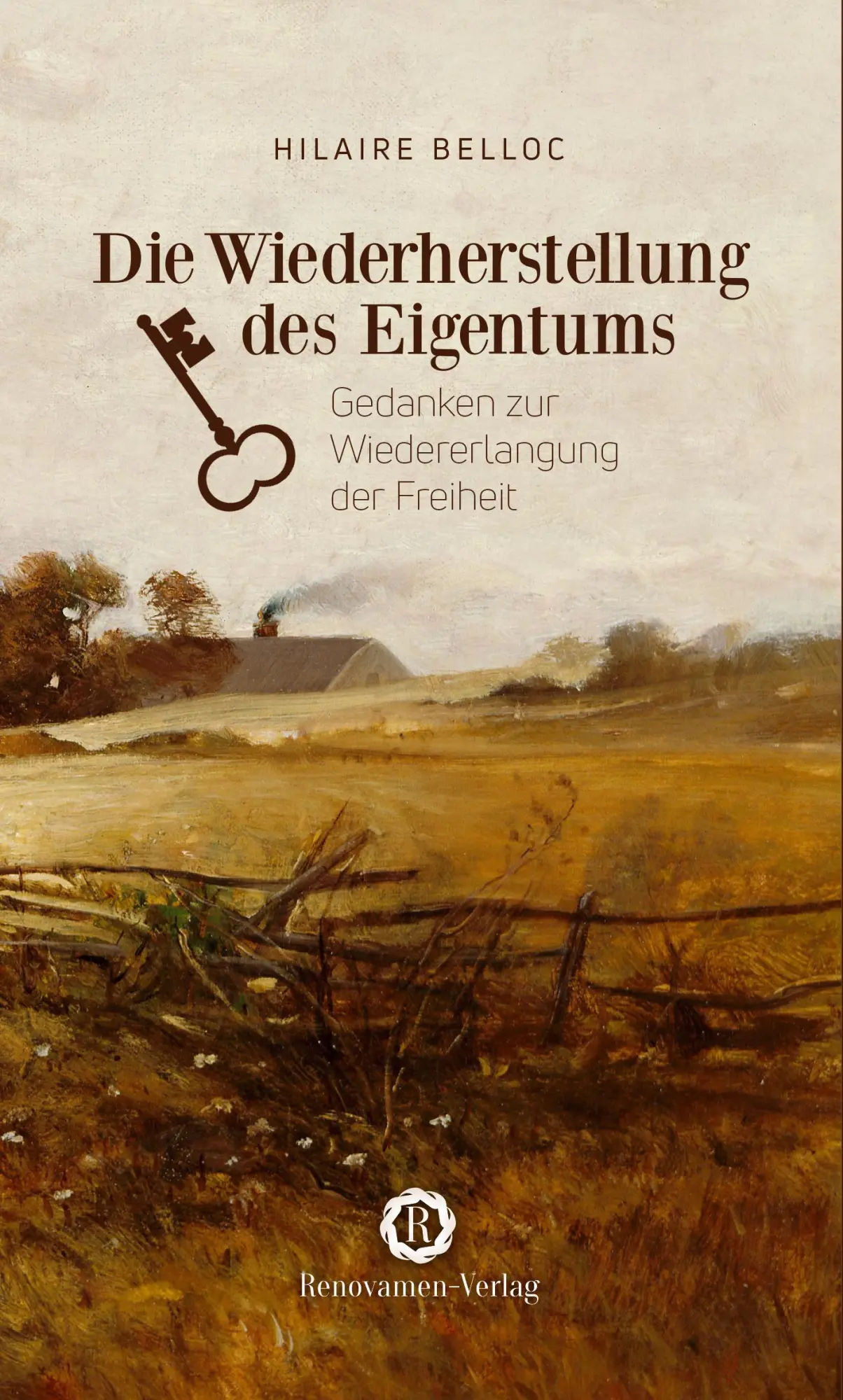 Cover: 9783956211515 | Die Wiederherstellung des Eigentums | Hilaire Belloc | Taschenbuch