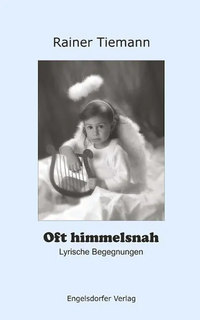 Oft himmelsnah