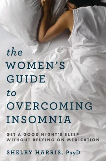 Cover: 9780393711615 | The Women's Guide to Overcoming Insomnia: Get a Good Night's Sleep...