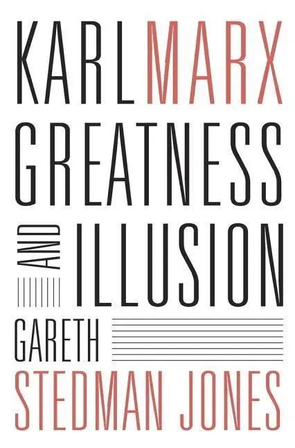 Cover: 9780674971615 | Karl Marx | Greatness and Illusion | Gareth Stedman Jones | Buch