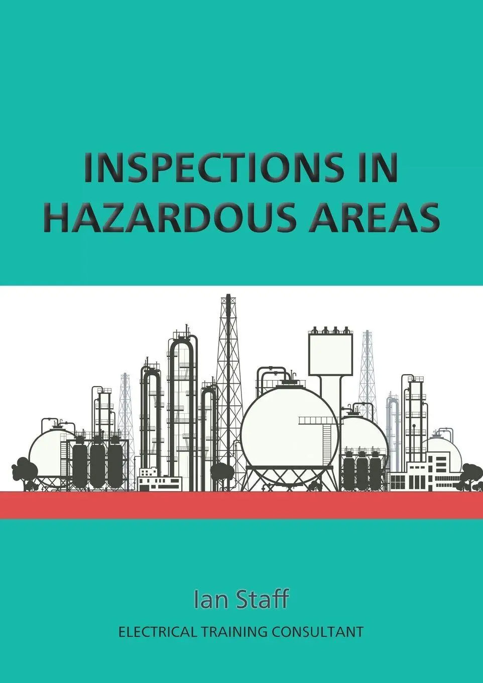 Cover: 9781913071615 | Inspections in Hazardous Areas | Ian Staff | Taschenbuch | Englisch