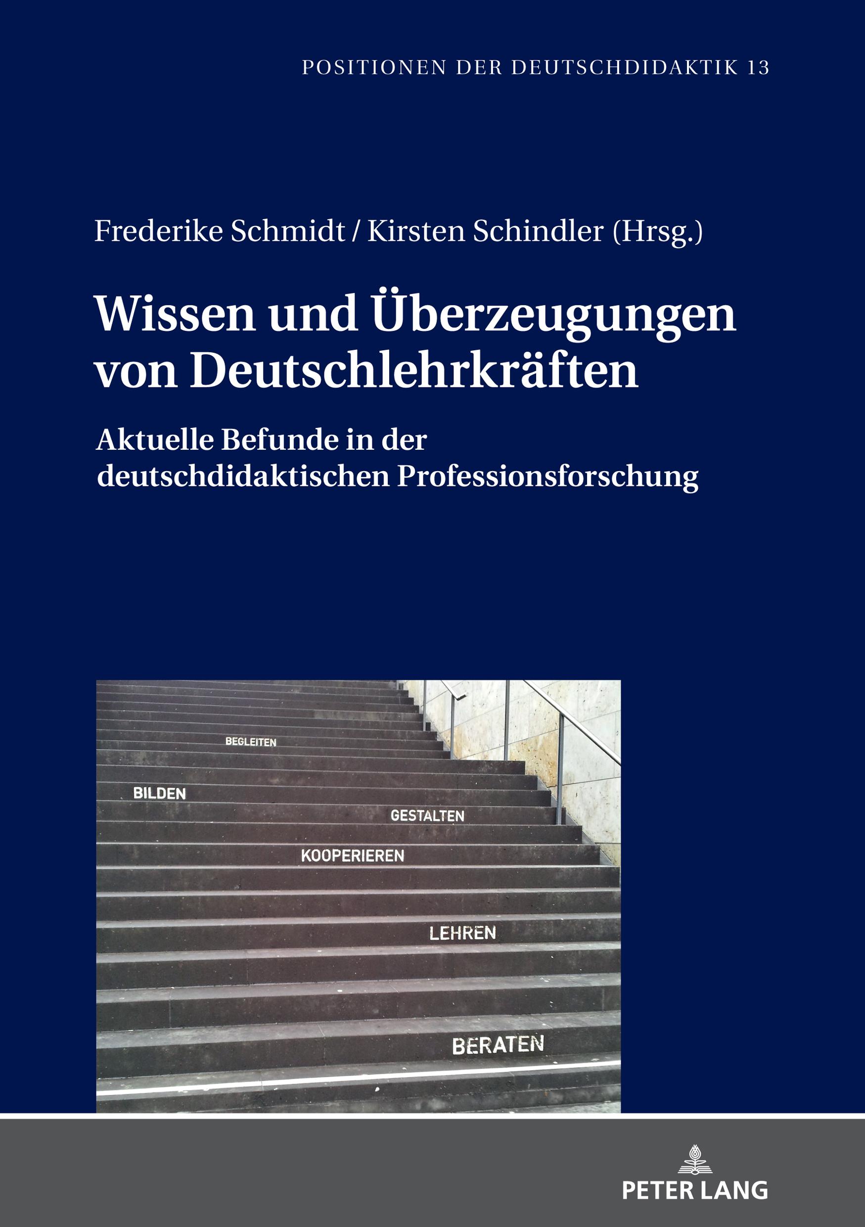 Cover: 9783631791615 | Wissen und Überzeugungen von Deutschlehrkräften | Schmidt (u. a.)
