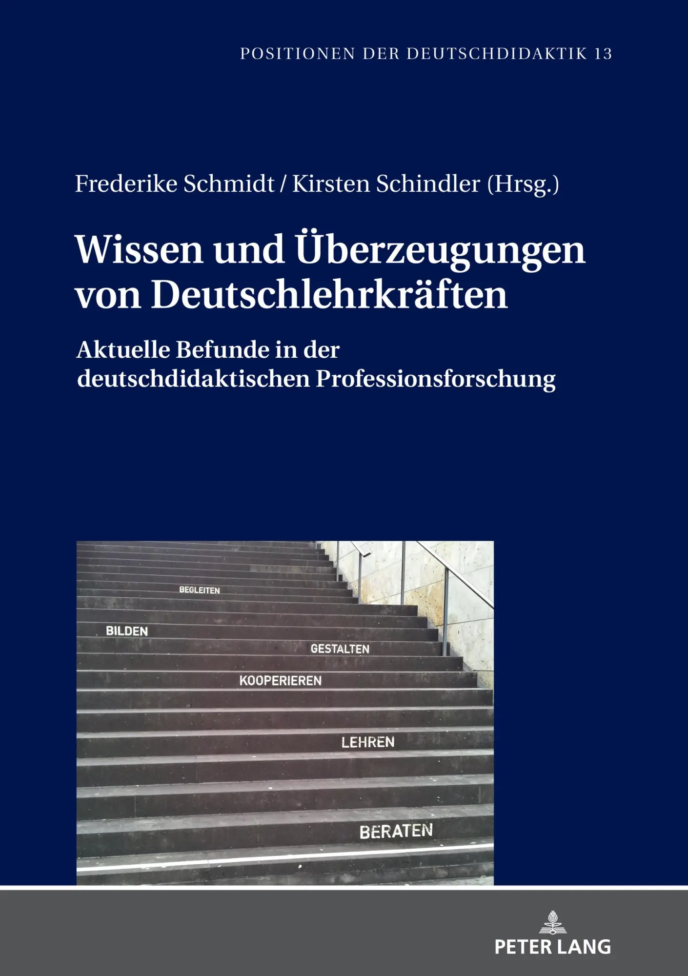 Cover: 9783631791615 | Wissen und Überzeugungen von Deutschlehrkräften | Schmidt (u. a.)