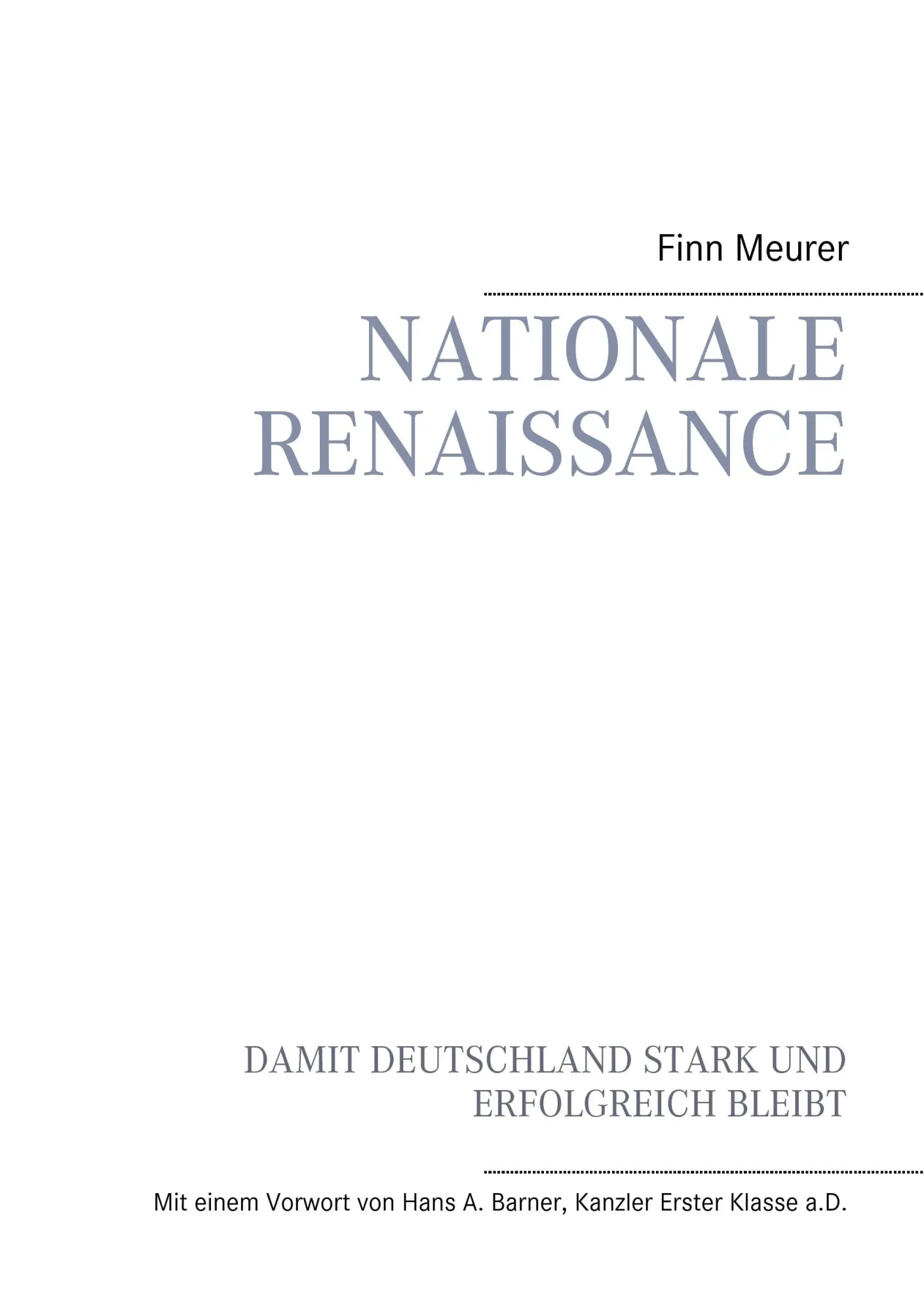 Cover: 9783734751615 | Nationale Renaissance | Finn Meurer | Taschenbuch | 348 S. | Deutsch