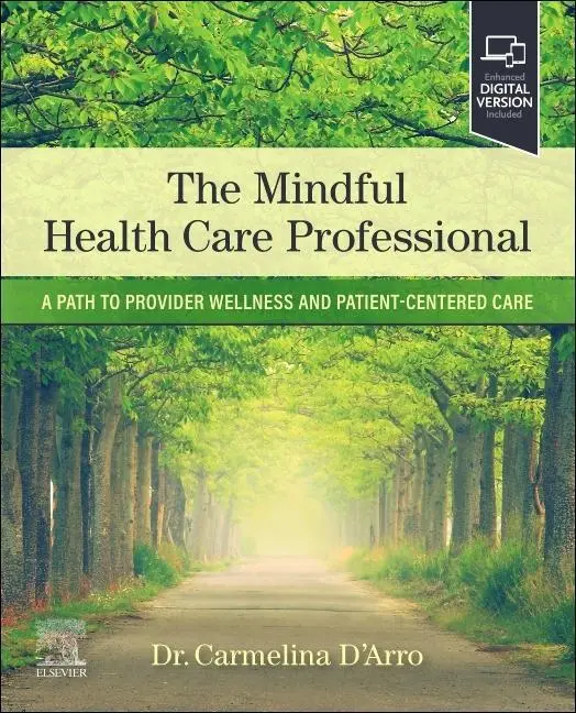 Cover: 9780323881715 | The Mindful Health Care Professional | Carmelina D'Arro | Taschenbuch
