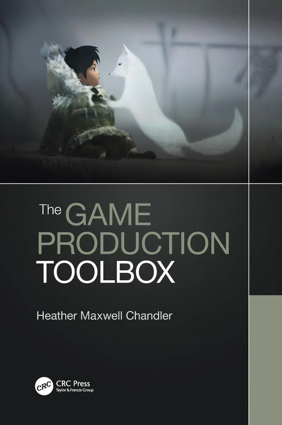 Cover: 9781138341715 | The Game Production Toolbox | Heather Chandler | Buch | Englisch