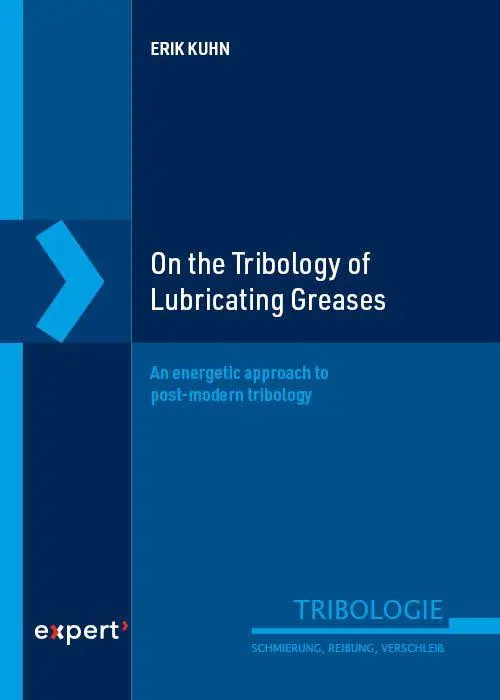 Cover: 9783381141715 | On the Tribology of Lubricating Greases | Erik Kuhn | Buch | 210 S.