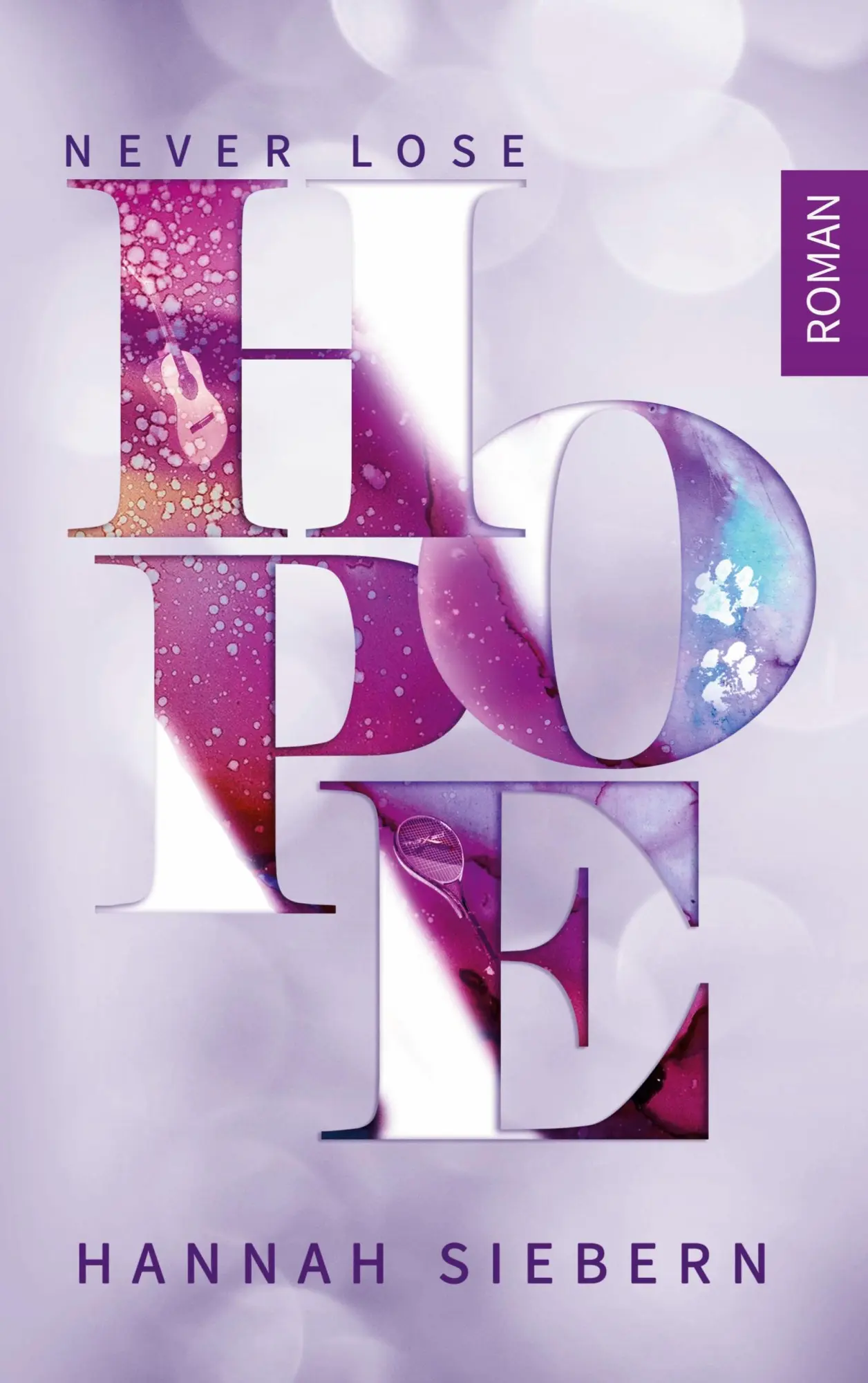 Cover: 9783757821715 | Never Lose Hope | Hannah Siebern | Taschenbuch | 386 S. | Deutsch