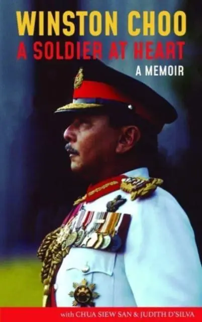Cover: 9789811811715 | Winston Choo | A Soldier at Heart | Chua Siew San (u. a.) | Buch