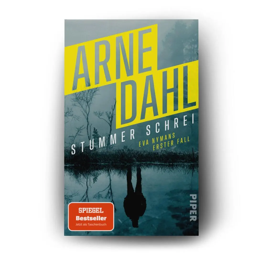 Bild: 9783492321815 | Stummer Schrei | Arne Dahl | Taschenbuch | Eva Nyman ermittelt | 2025
