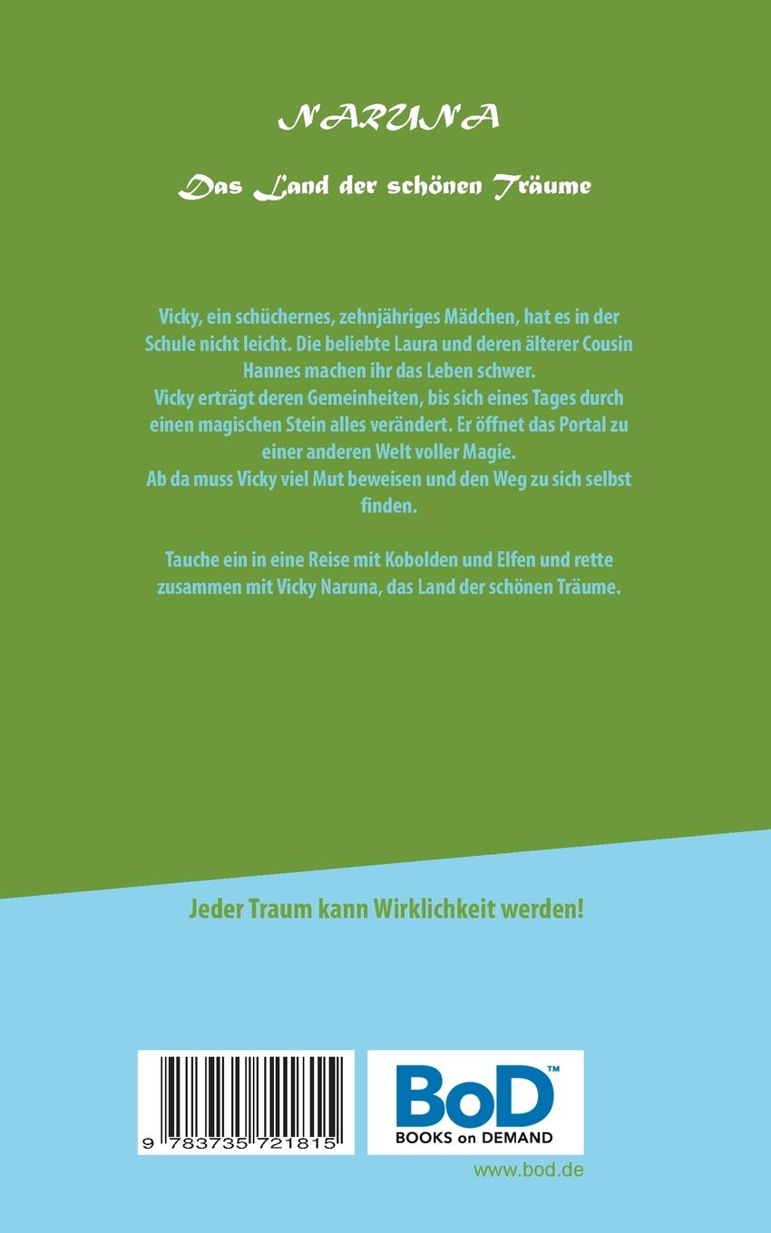 Rückseite: 9783735721815 | Naruna | Das Land der schönen Träume | Stefanie Schaar (u. a.) | Buch