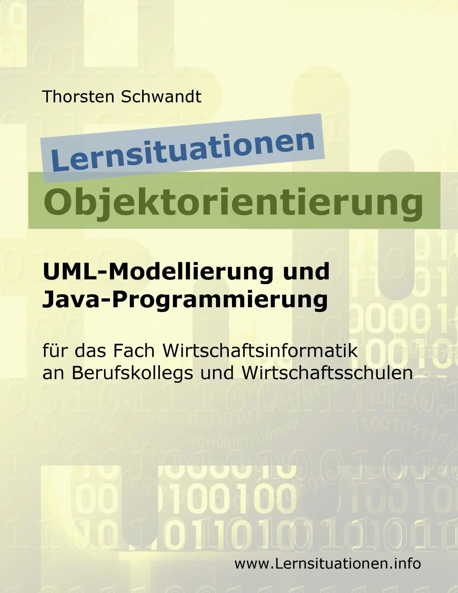 Cover: 9783739231815 | Lernsituationen Objektorientierung | Thorsten Schwandt | Taschenbuch