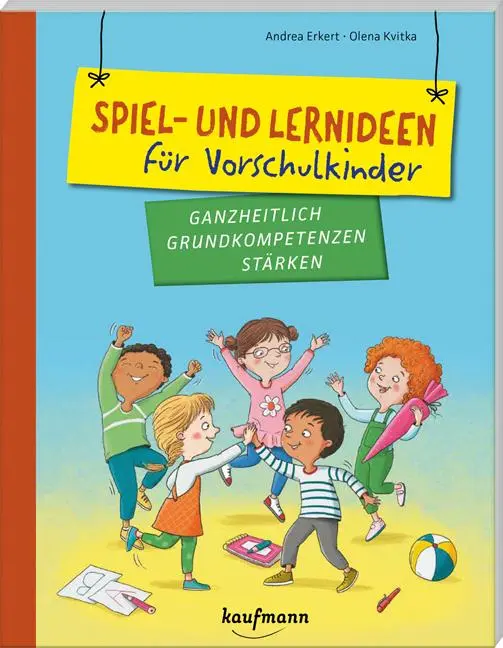 Cover: 9783780651815 | Spiel- und Lernideen für Vorschulkinder | Andrea Erkert | Taschenbuch Cover: 9783780651815 | Spiel- und Lernideen für Vorschulkinder | Andrea Erkert | Taschenbuch