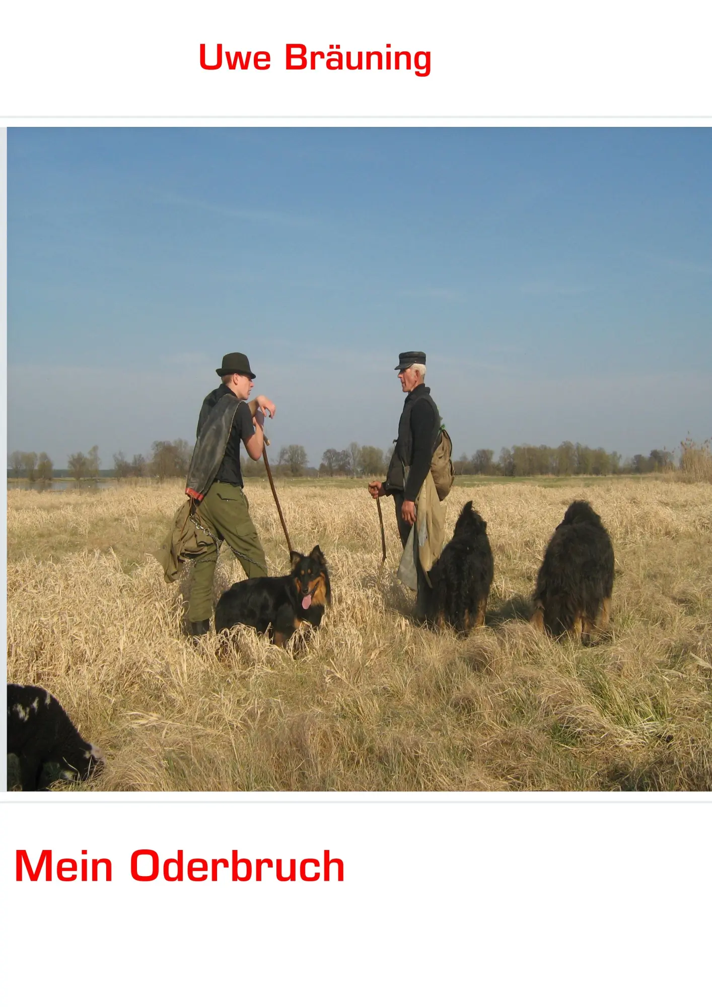 Cover: 9783839151815 | Mein Oderbruch | Uwe Bräuning | Taschenbuch | 52 S. | Deutsch | 2010