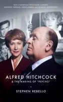 Cover: 9780714531915 | Alfred Hitchcock &amp; the Making of Psycho | Stephen Rebello | Buch