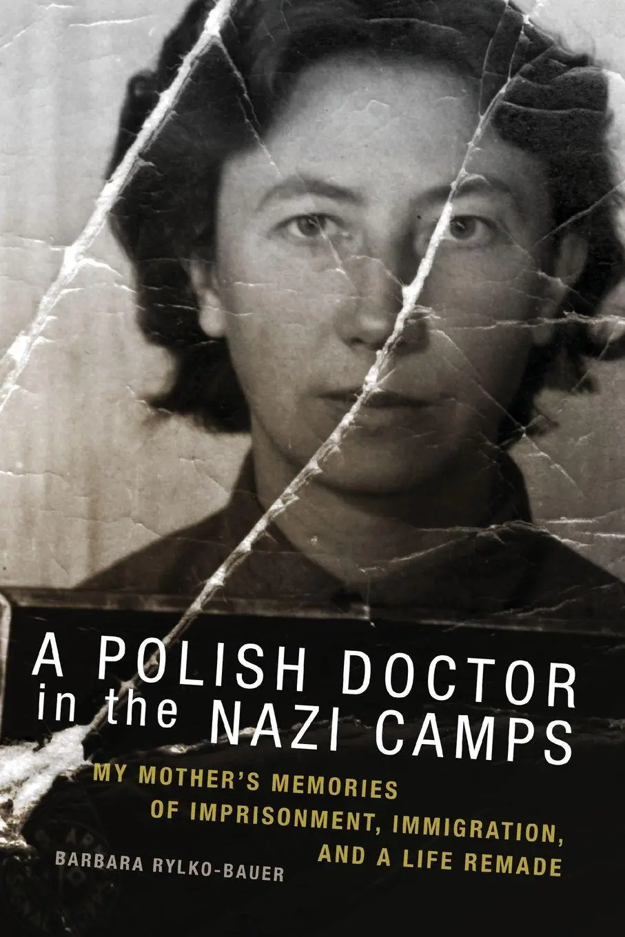 Cover: 9780806151915 | The Polish Doctor in Nazi Camps | Rylko-Bauer Barbara | Taschenbuch