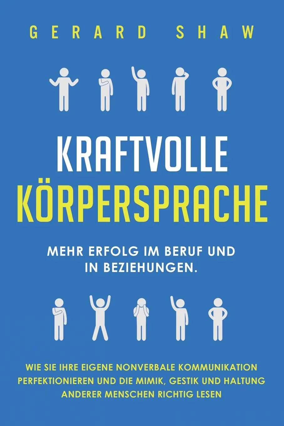 Cover: 9781647801915 | Kraftvolle Körpersprache | Gerard Shaw | Taschenbuch | 2020