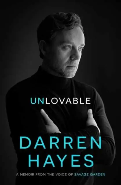 Cover: 9781761341915 | Unlovable | Darren Hayes | Taschenbuch | Englisch | 2024
