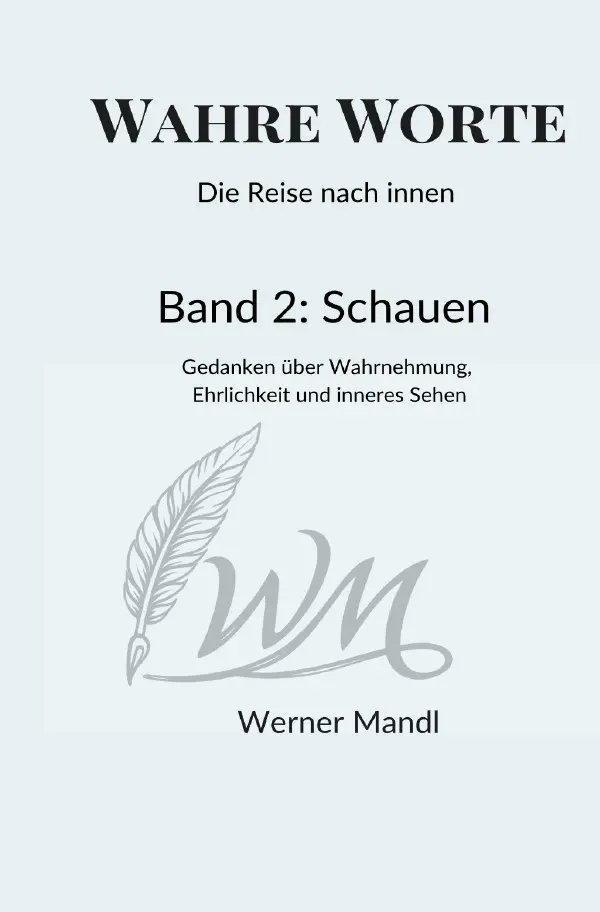 Cover: 9783565431915 | Wahre Worte - Die Reise nach innen | Werner Mandl | Taschenbuch | 2026