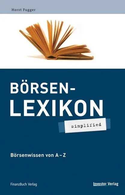 Cover: 9783898791915 | Börsen-Lexikon | Börsenwissen von A-Z | Horst Fugger | Taschenbuch