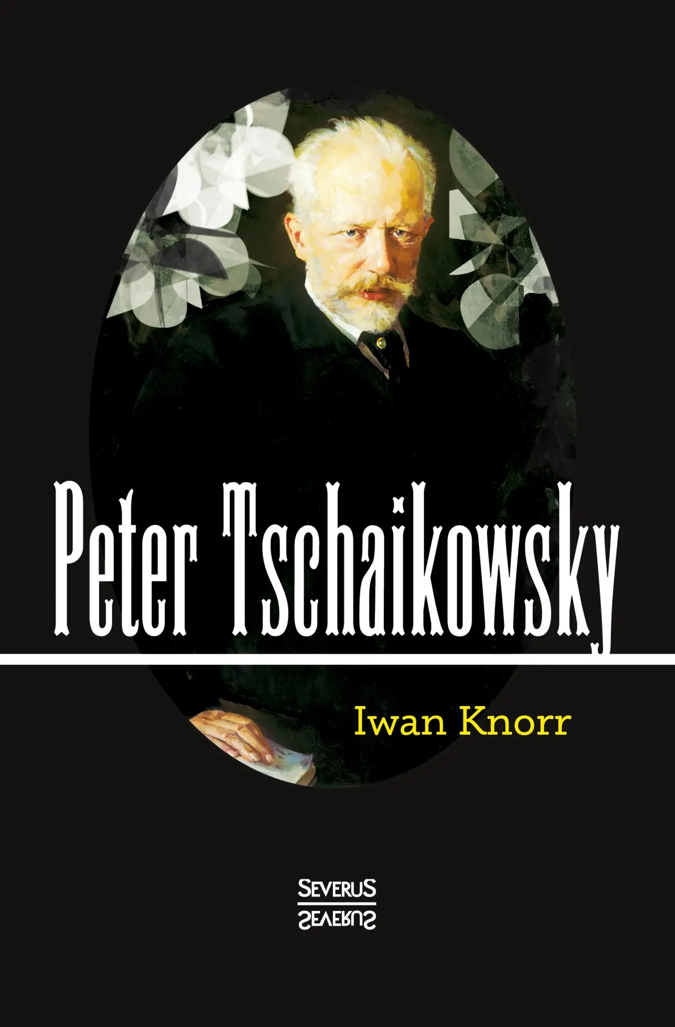 Cover: 9783958011915 | Peter Tschaikowsky | Iwan Knorr | Buch | 104 S. | Deutsch | 2023