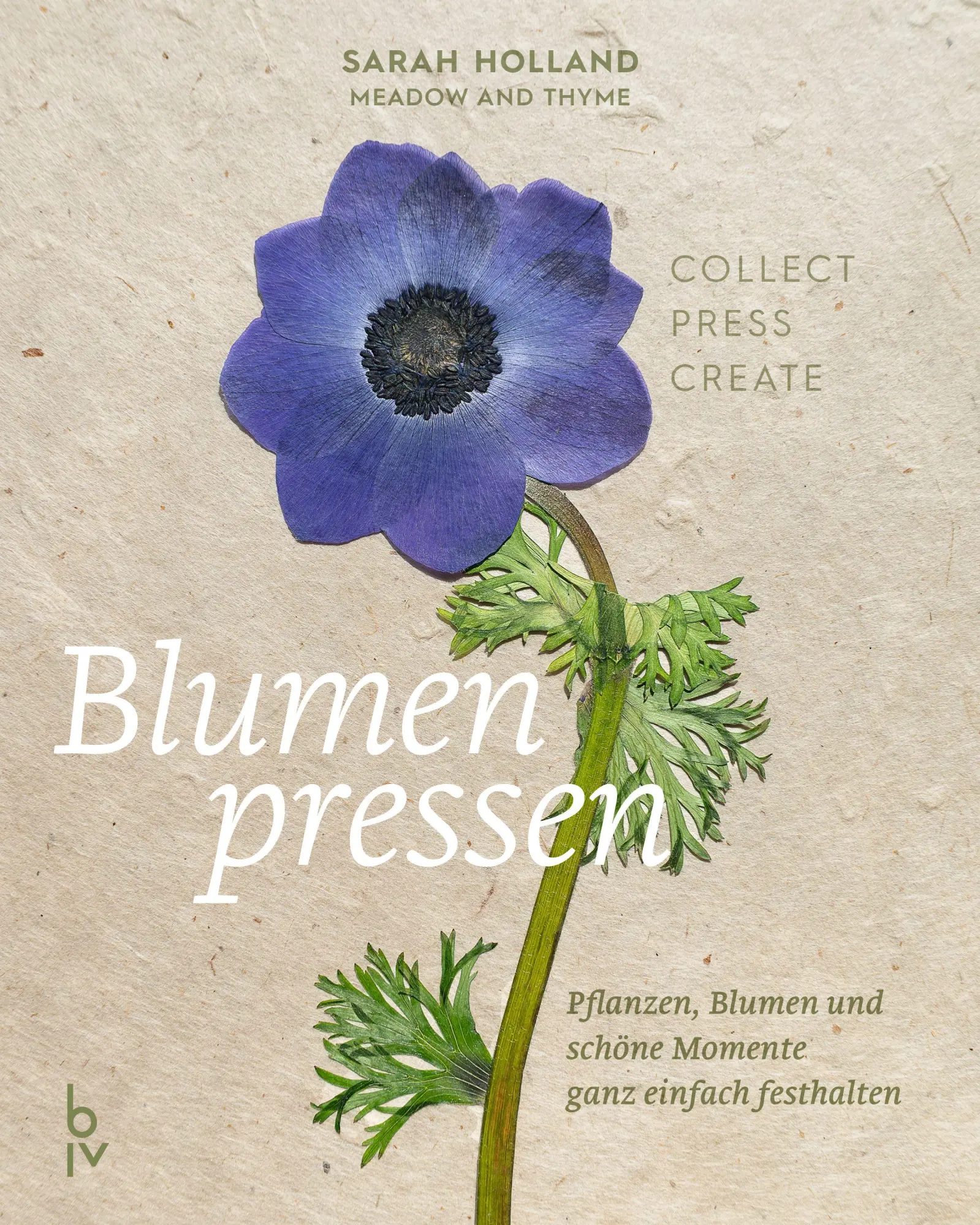 Cover: 9783967471915 | Blumenpressen | Sarah Holland | Buch | 192 S. | Deutsch | 2026 | BLV