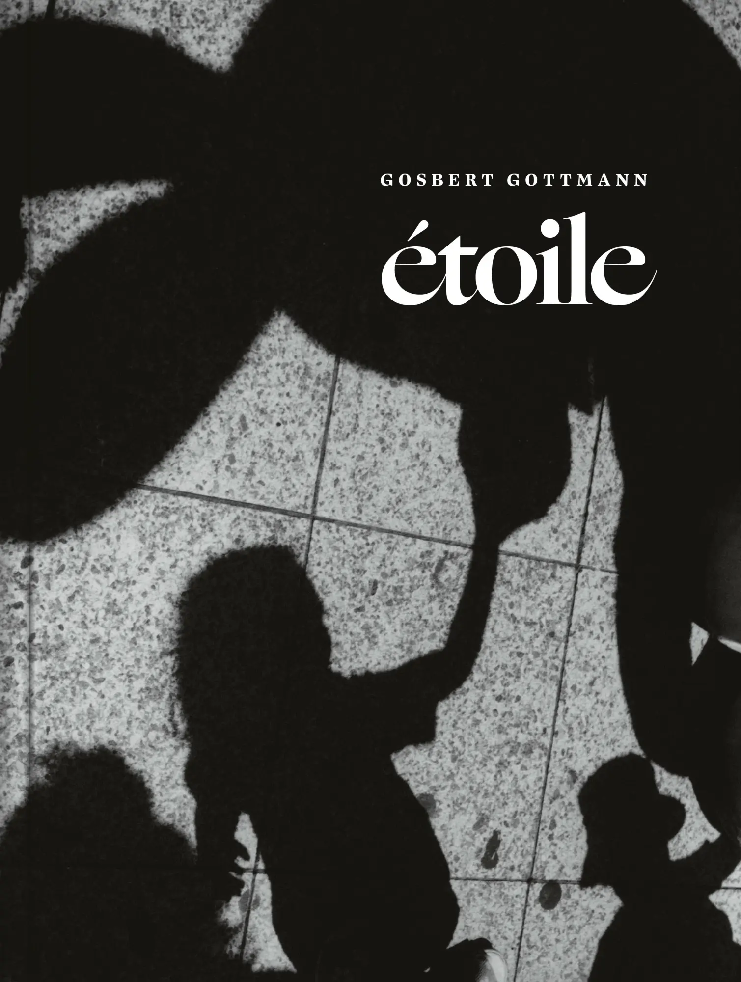 Cover: 9783987411915 | Gosbert Gottmann: étoile | Gosbert Gottmann (u. a.) | Buch | 112 S.