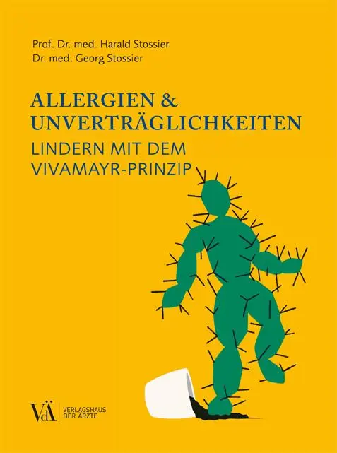 Cover: 9783990521915 | Allergien &amp; Unverträglichkeiten | Lindern mit dem VIVAMAYR-Prinzip
