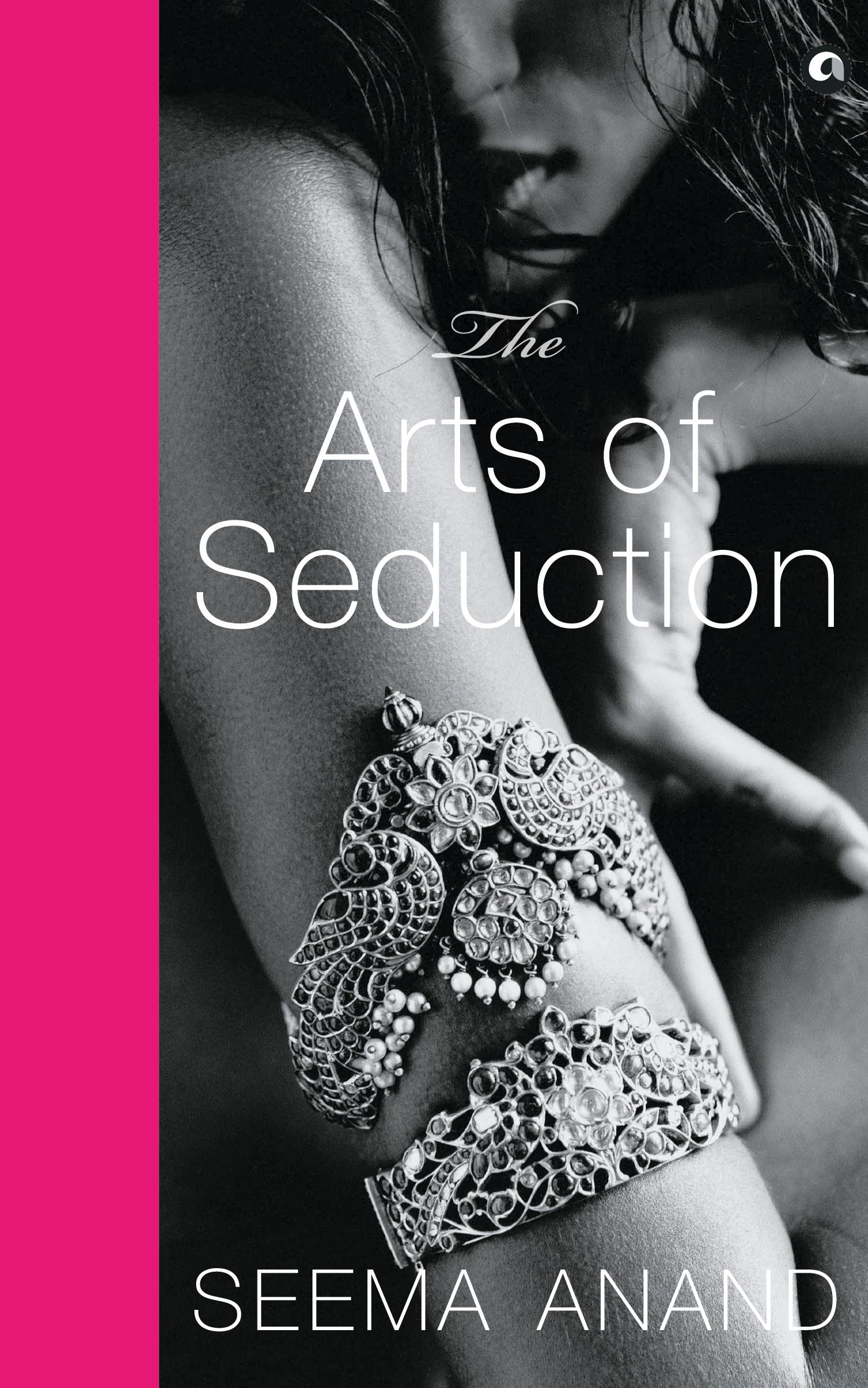 Cover: 9789386021915 | THE ART OF SEDUCTION (PB) | Seema Anand | Taschenbuch | Englisch