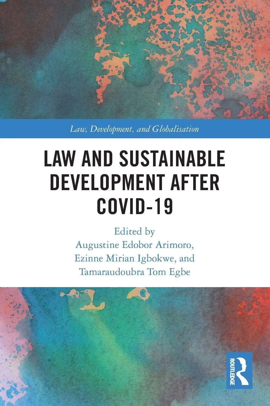 Cover: 9781032592015 | Law and Sustainable Development After COVID-19 | Arimoro (u. a.)