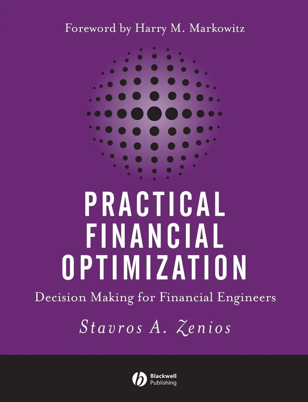 Cover: 9781405132015 | Practical Financial Optimization | Stavros A Zenios | Taschenbuch