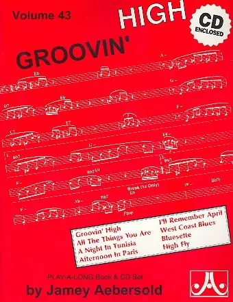 Cover: 9781562242015 | Jamey Aebersold Jazz -- Groovin' High, Vol 43: Book &amp; CD | Aebersold