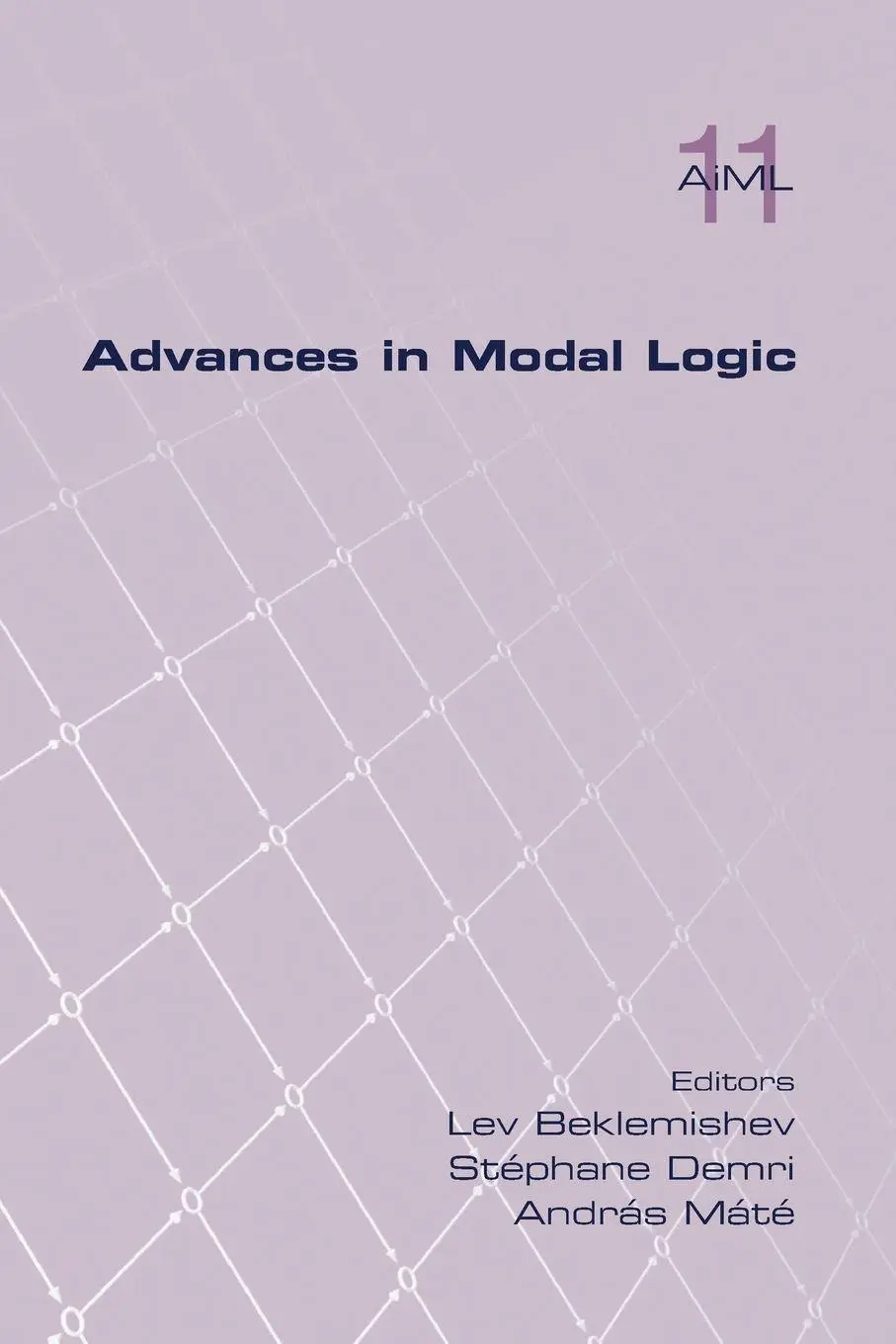 Cover: 9781848902015 | Advances in Modal Logic Volume 11 | Lev Beklemishev (u. a.) | Buch