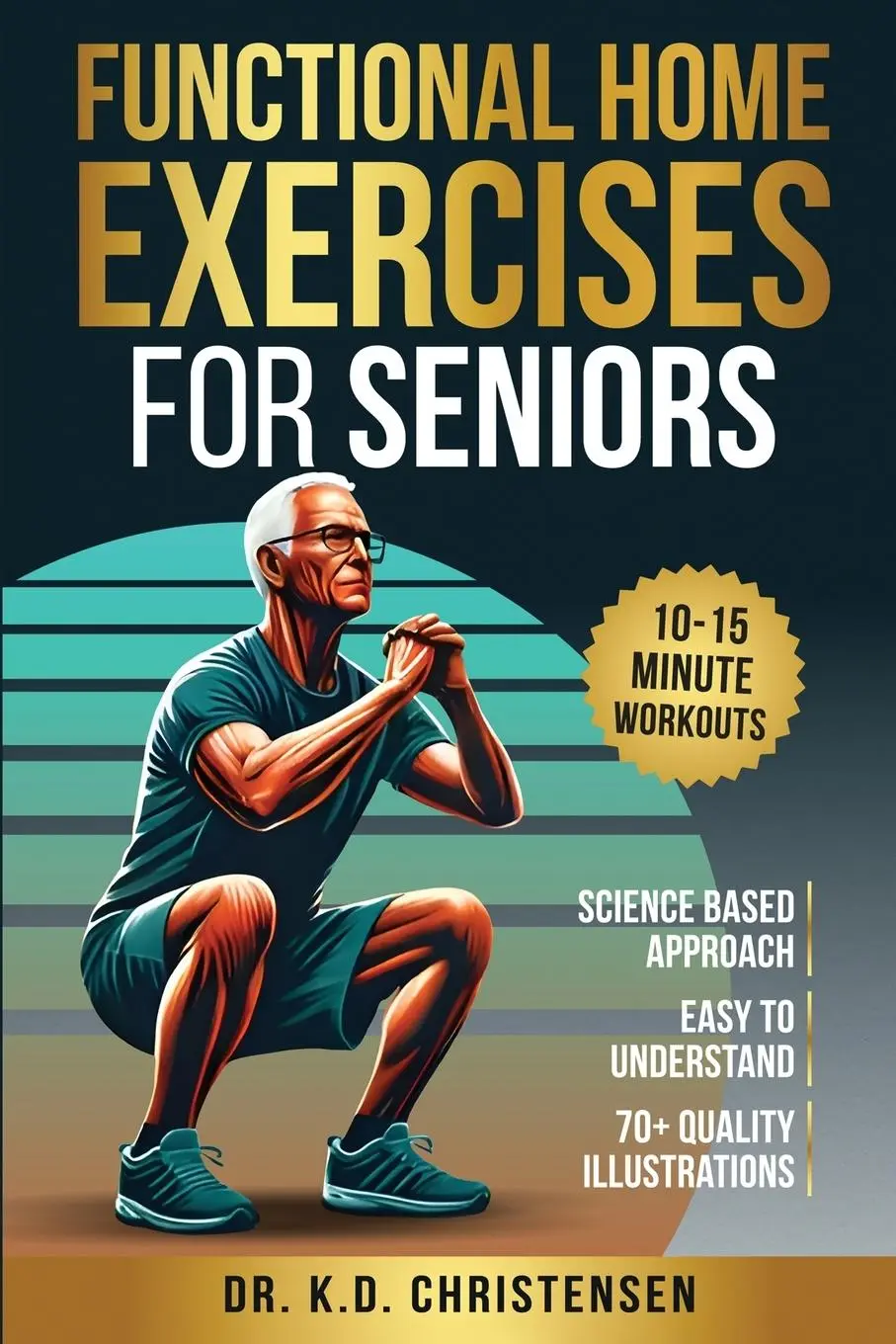 Cover: 9781966022015 | Functional Home Exercises For Seniors | A Science Based Approach