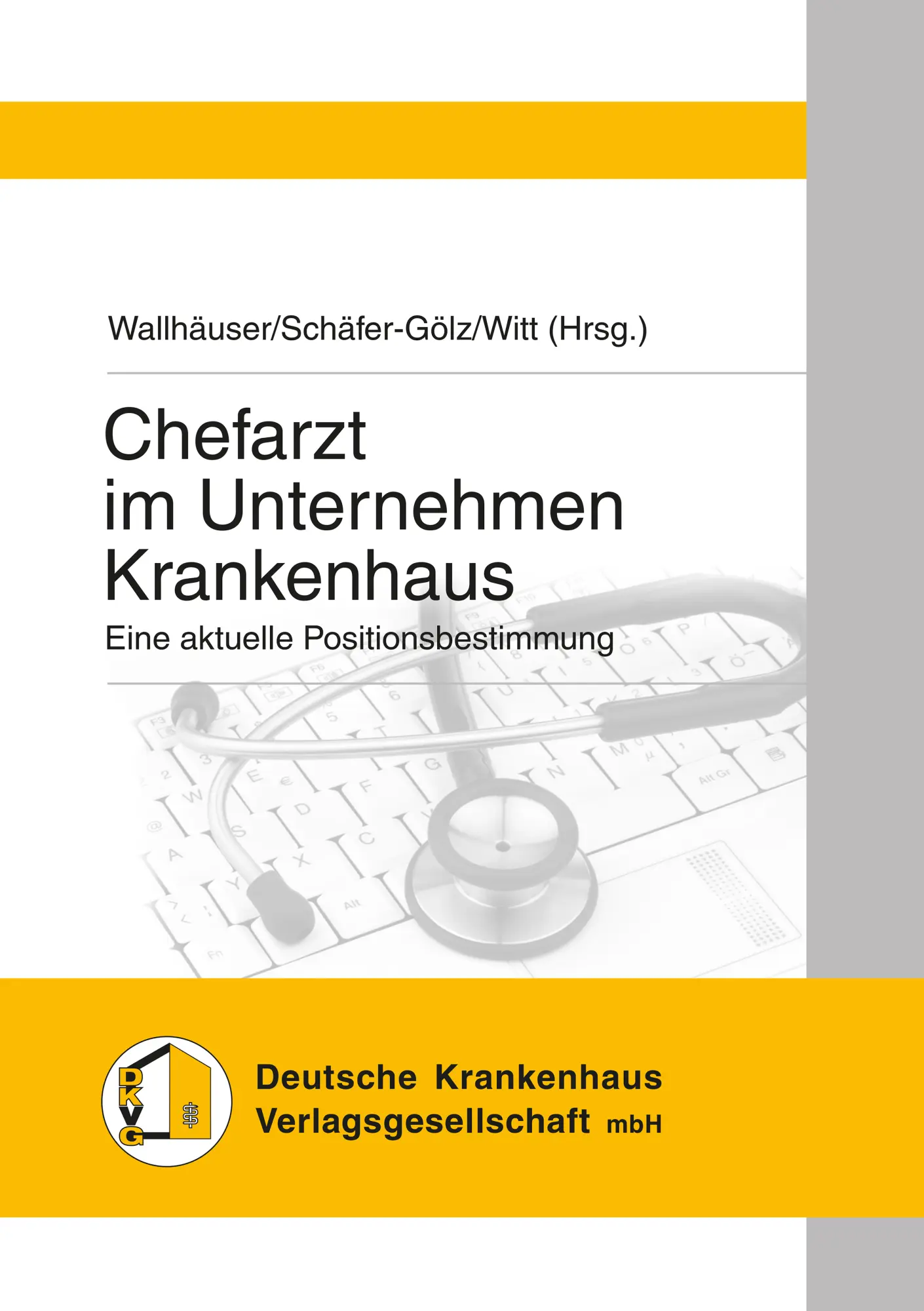 Cover: 9783170382015 | Chefarzt im Unternehmen Krankenhaus | Bartha | Taschenbuch | 232 S.