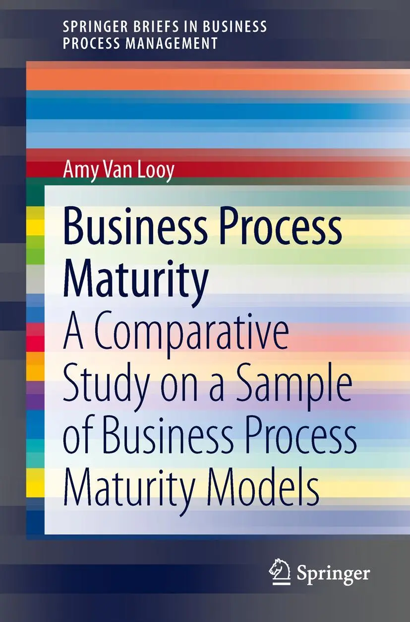 Cover: 9783319042015 | Business Process Maturity | Amy Van Looy | Taschenbuch | xiv | 2014