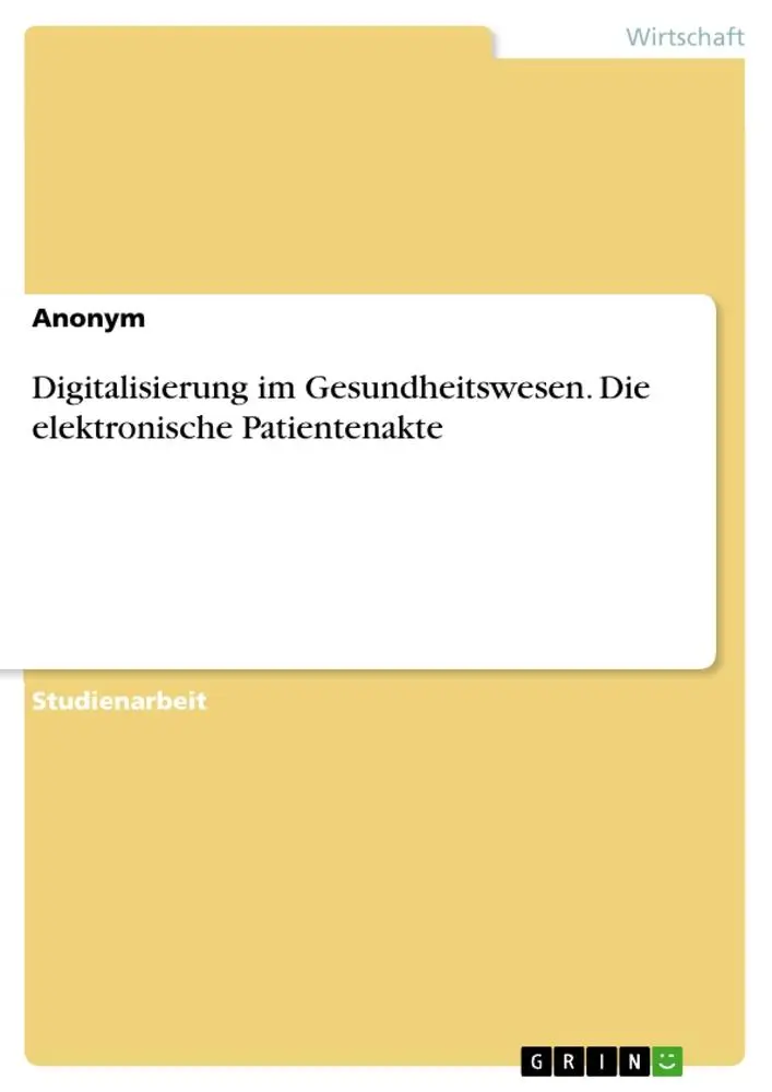 Cover: 9783389032015 | Digitalisierung im Gesundheitswesen. Die elektronische Patientenakte