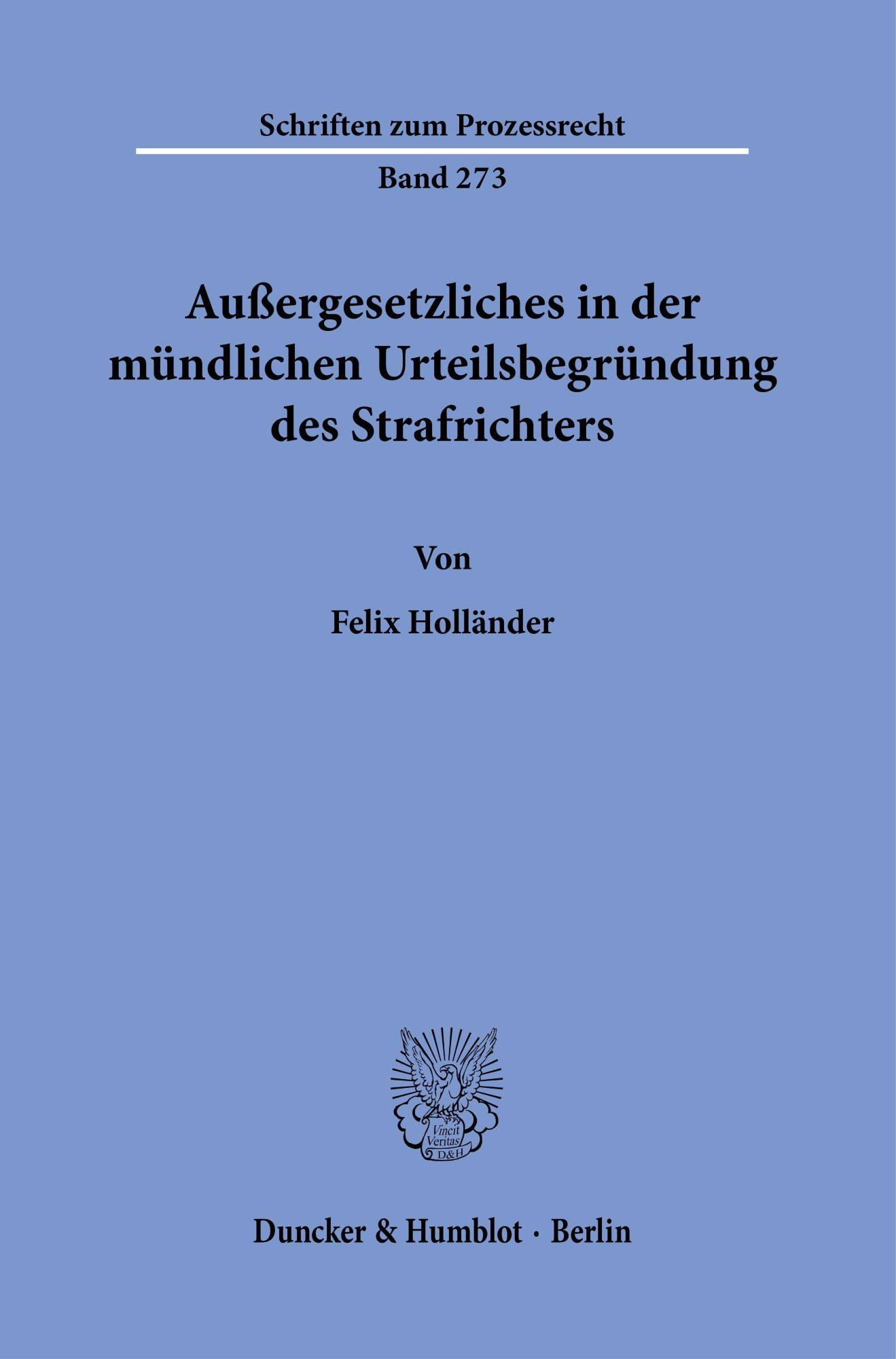 Cover: 9783428182015 | Außergesetzliches in der mündlichen Urteilsbegründung des...