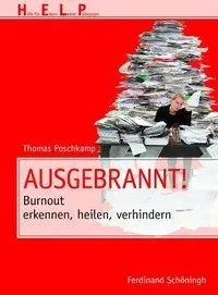Cover: 9783506772015 | Ausgebrannt! | Thomas Poschkamp | Taschenbuch | 100 S. | Deutsch