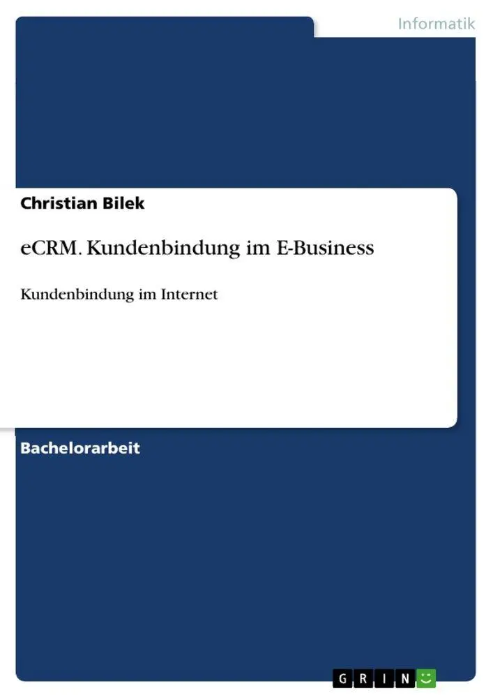 Cover: 9783640322015 | eCRM. Kundenbindung im E-Business | Kundenbindung im Internet | Bilek