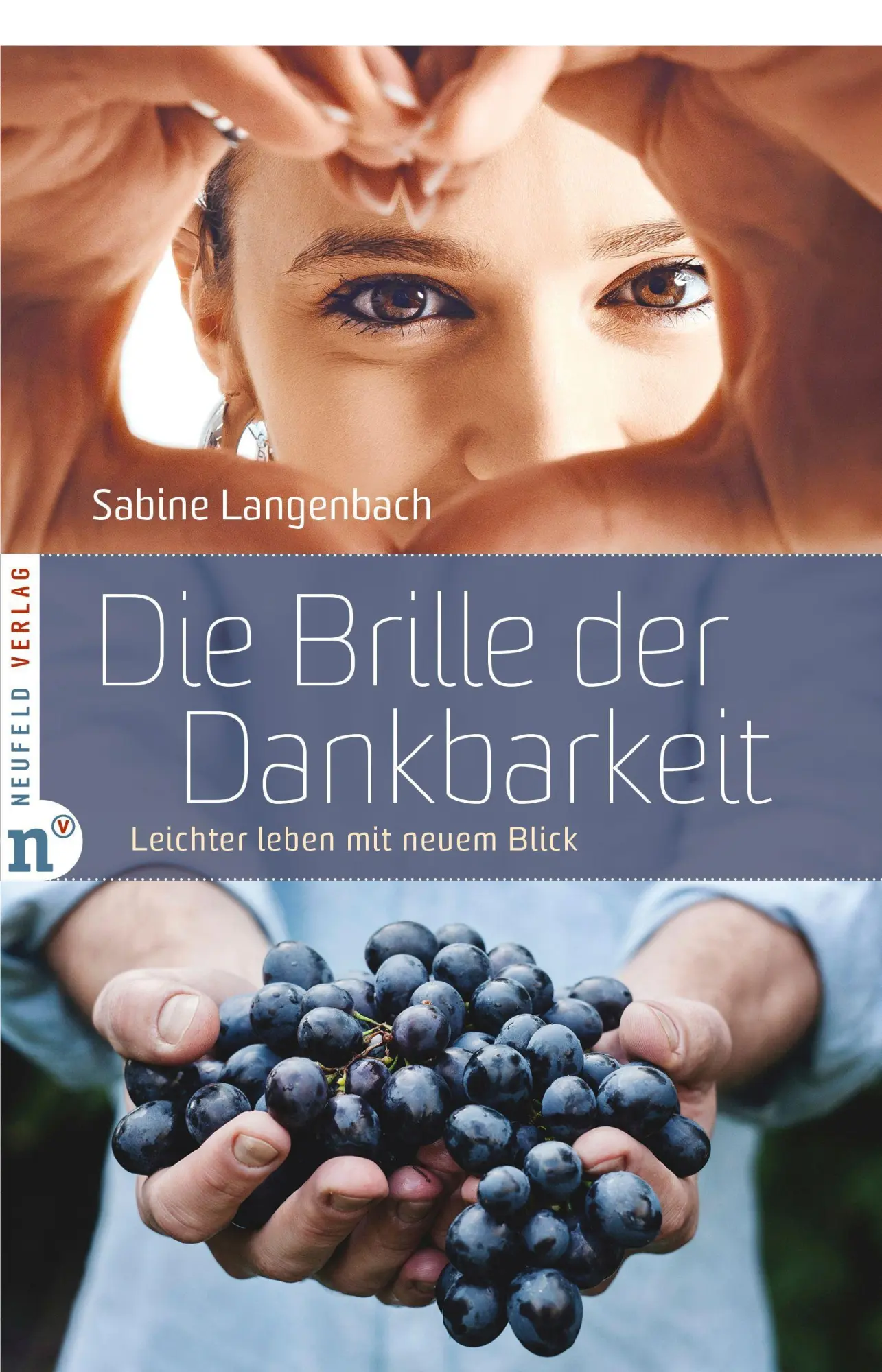 Cover: 9783862562015 | Die Brille der Dankbarkeit | Leichter leben mit neuem Blick | Buch