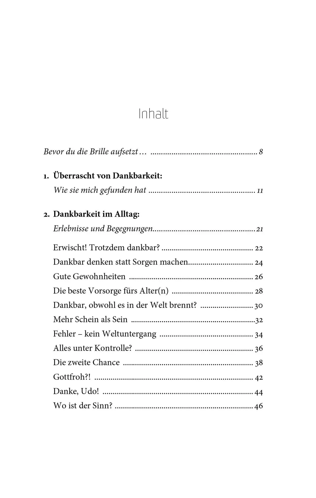 Bild: 9783862562015 | Die Brille der Dankbarkeit | Leichter leben mit neuem Blick | Buch