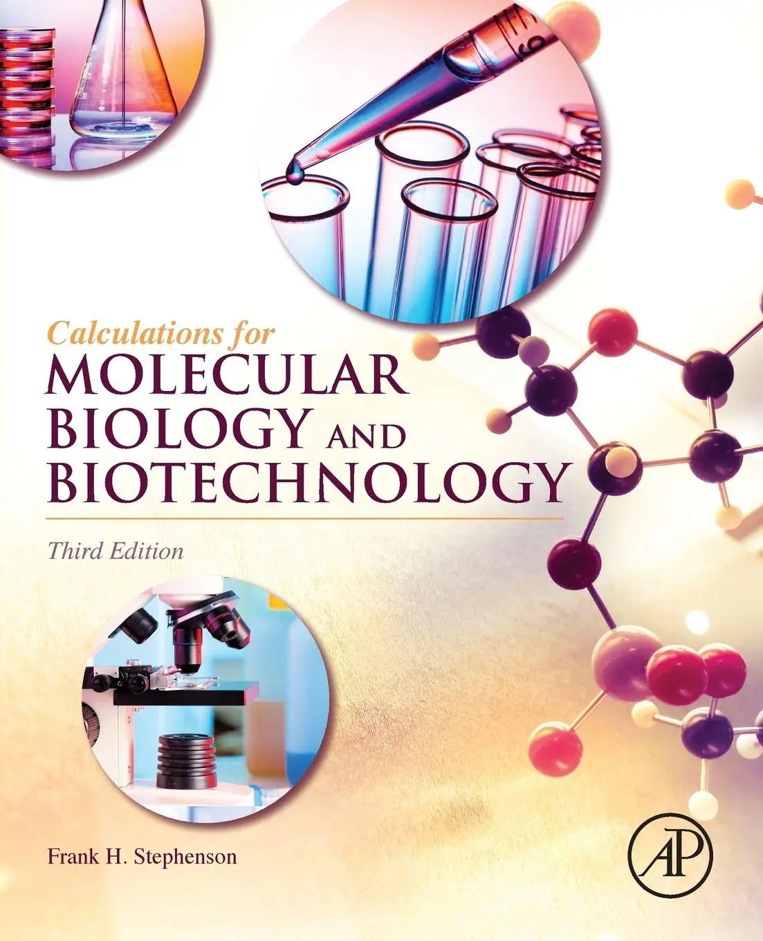 Cover: 9780128022115 | Calculations for Molecular Biology and Biotechnology | Stephenson
