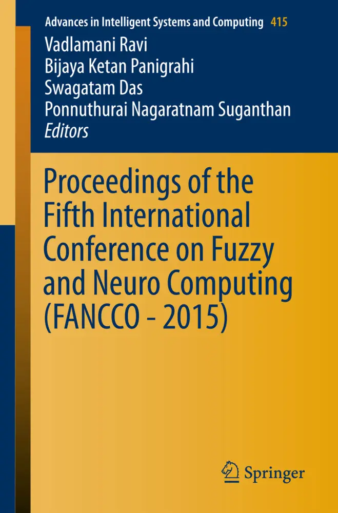 Proceedings of the Fifth International Conference on Fuzzy and Neuro Computing (FANCCO - 2015)